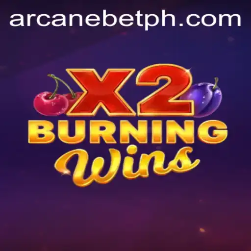 Exploring BurningWinsX2: A Game on Arcanebet