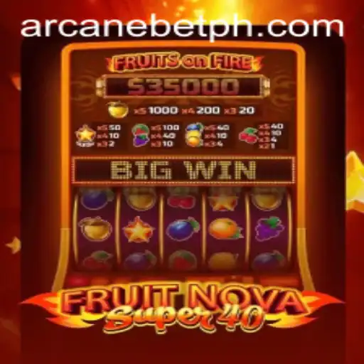 Exploring FruitNovaSuper40: The Exciting Slot Game on Arcanebet